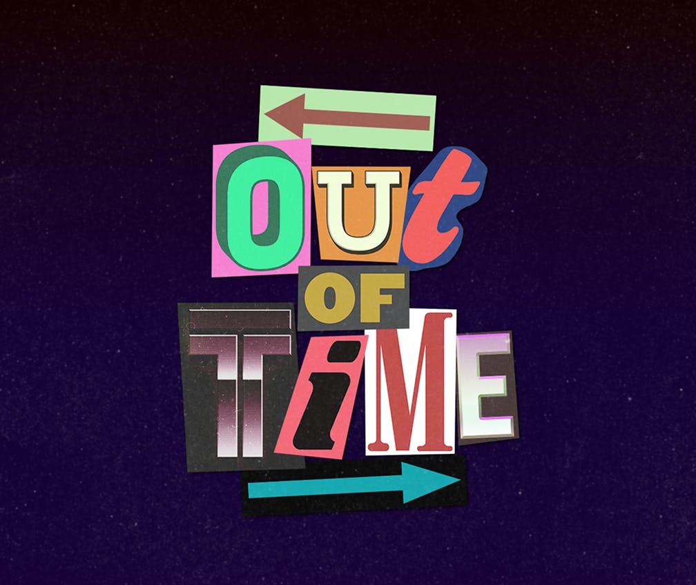 Out of Time